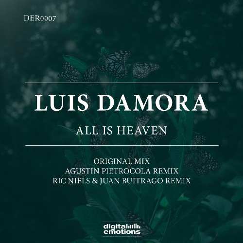 Luis Damora - All Is Heaven (2022)