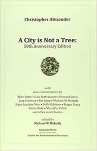 A City is Not a Tree 50th Anniversary Edition