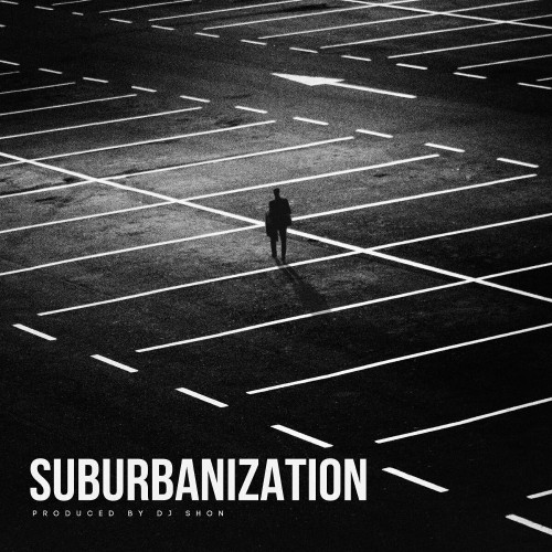 VA | DJ Shon - Suburbanization (2022) MP3