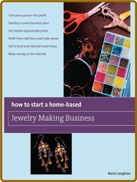 How to Start a Home-Based Jewelry Making Business