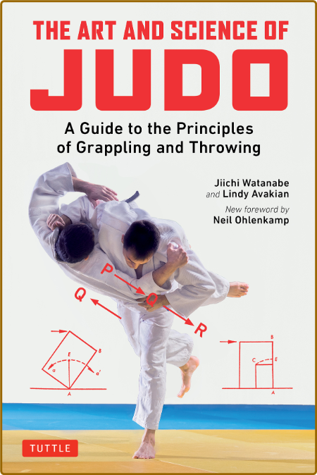 The Art and Science of Judo - A Guide to the Principles of Grappling and Throwing 6c4e64571d87356537d8a09c5c1d63bc