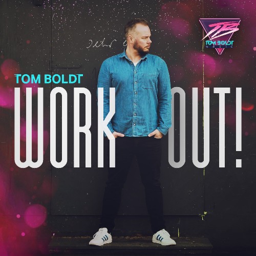 VA - Tom Boldt - Work Out! 133 (2022-07-26) (MP3)