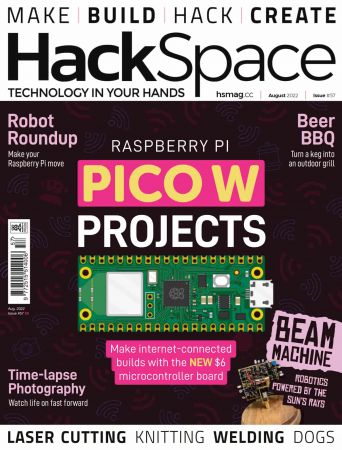 HackSpace   Issue 57, August 2022 (True PDF)