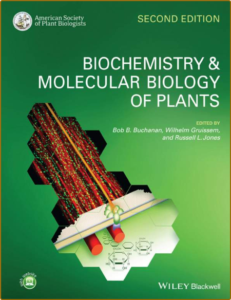 Biochemistry & Molecular Biology of Plants, 2nd Edition Db2a81a5fdc508be1cf74fe215a734d7