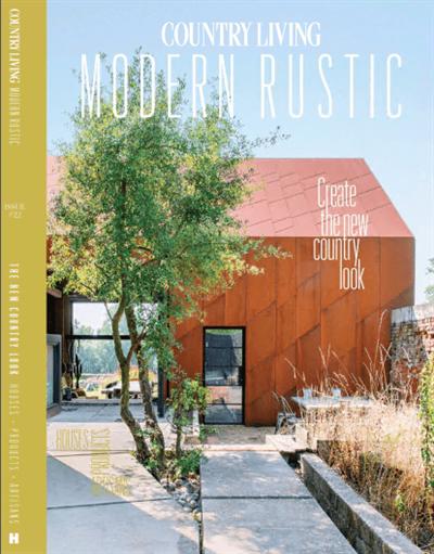 Country Living Specials   Modern Rustic, Issue 22, 2022