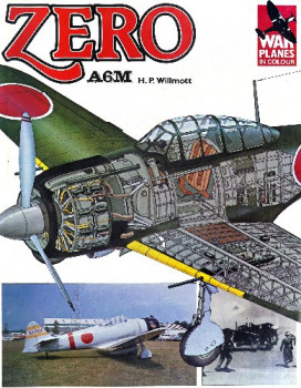 Zero A6M (War Planes in Colour)