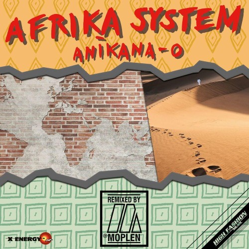 VA - Afrika System - Anikana-O (Moplen Remixes) (2022) (MP3)