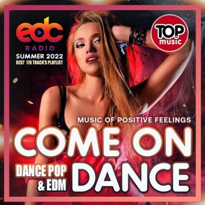 VA - EDC: Come On Dance (2022) (MP3)