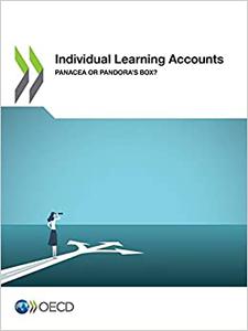 Individual Learning Accounts Panacea or Pandora's Box