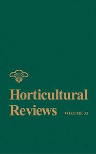 Horticultural Reviews, Volume 33