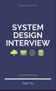 System Design Interview - An Insider's Guide, 2nd Edition