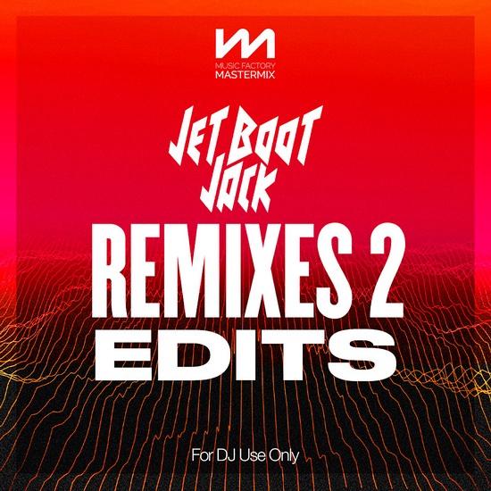 VA - Mastermix - Jet Boot Jack - Remixes Edits 2