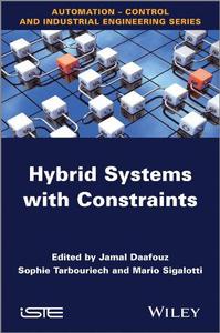 Hybrid Systems with Constraints