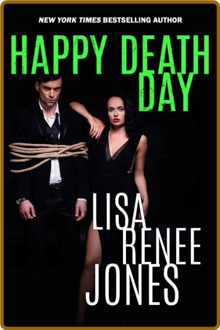 Happy Death Day (Lilah Love Boo - Lisa Renee Jones