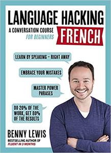 Language Hacking French  A Conversation Course for Beginners