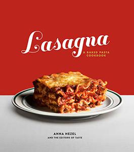 Lasagna A Baked Pasta Cookbook 