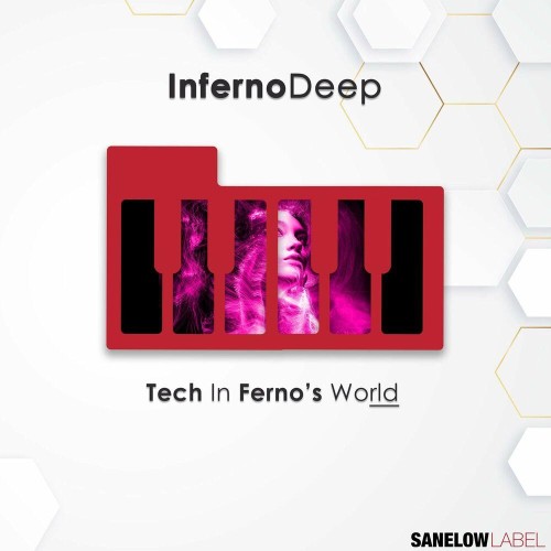 VA - InfernoDeep - Tech in Ferno's World (2022) (MP3)