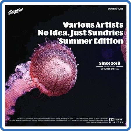 VA - No Idea  Just Sundries (Summer Edition) (2022)