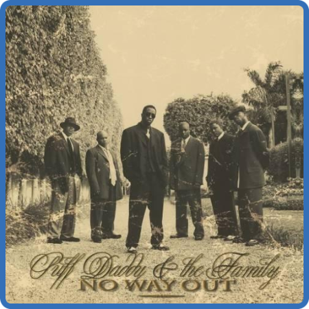 Puff Daddy & The Family - No Way Out (25th Anniversary Expanded Edition) (2022)