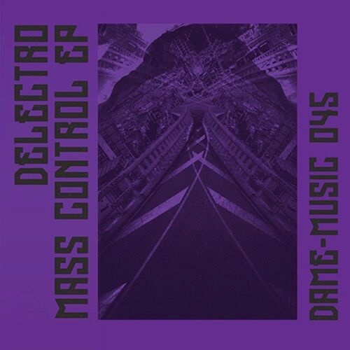 VA - Delectro - Mass Control EP (2022) (MP3)