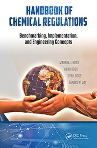 Handbook of Chemical Regulations Benchmarking, Implementation, and Engineering Concepts