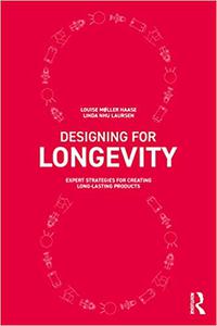 Designing for Longevity Expert Strategies for Creating Long-Lasting Products