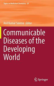 Communicable Diseases of the Developing World 