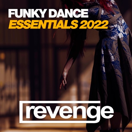 Funky Dance Essentials 2022 (2022)