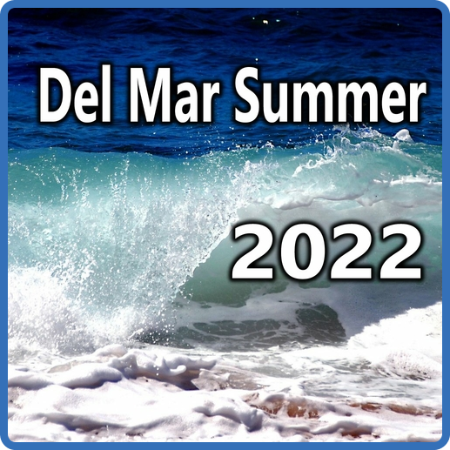 VA - Del Mar Summer 2022 (2022)