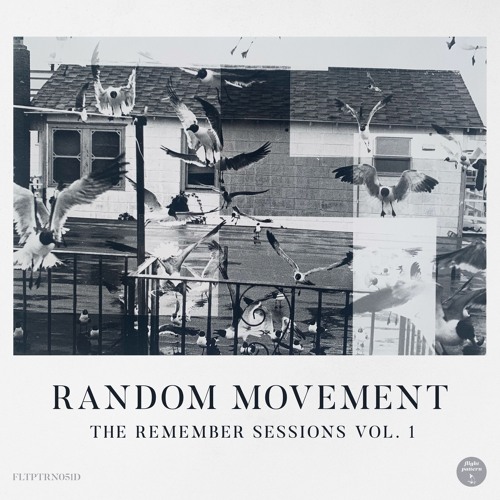VA - Random Movement - The Remember Sessions Vol. 1 (2022) (MP3)