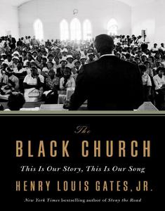 The Black Church This Is Our Story, This Is Our Song