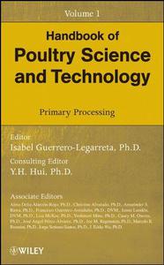 Handbook of Poultry Science and Technology, Volume 1