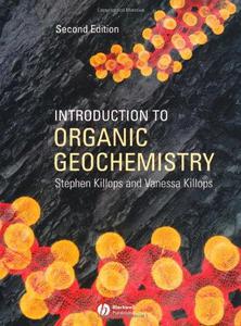 Introduction to Organic Geochemistry, Second Edition