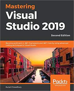 Mastering Visual Studio 2019