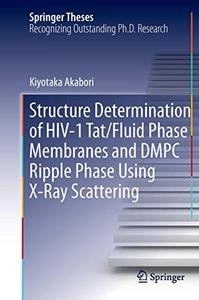 Structure Determination of HIV-1 TatFluid Phase Membranes and DMPC Ripple Phase Using X-Ray Scattering 
