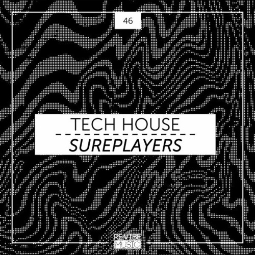 VA - Tech House Sureplayers, Vol. 46 (2022) (MP3)