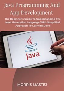 Java Programming And App Development