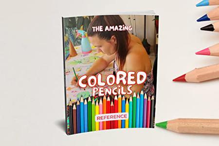 The Amazing Colored Pencil Reference