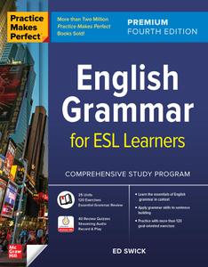 English Grammar for ESL Learners (Practice Makes Perfect), Premium 4th Edition