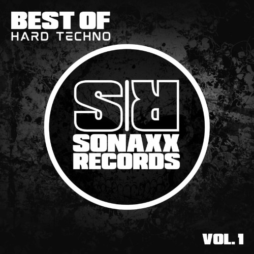 VA - Best of Hard Techno, Vol. 1 Sonaxx Records (2022) (MP3)