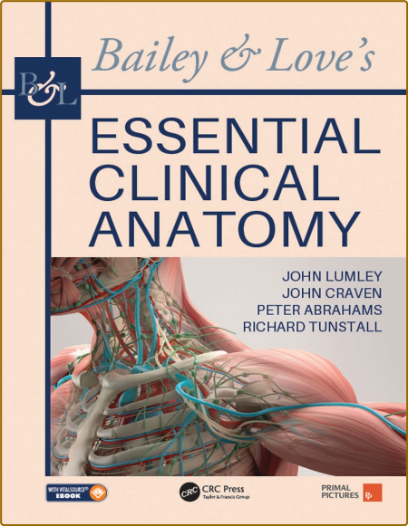 Bailey & Love's Essential Clinical Anatomy 972832be297fbd3e608895c9e1849308