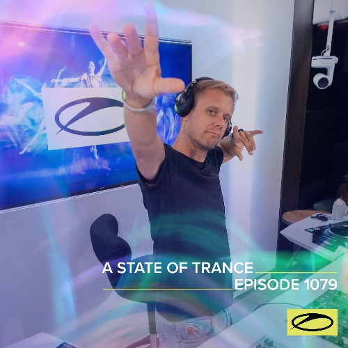 VA - Armin van Buuren - A State of Trance 1079 (2022-07-28) (MP3)