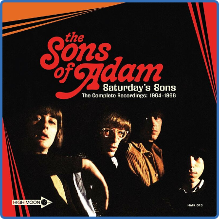 The Sons Of Adam - Saturday's Sons   The Complete Recordings  1964-1966 (2022)