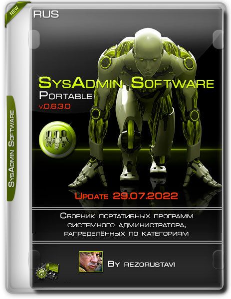 SysAdmin Software Portable by rezorustavi 29.07.2022 (RUS)