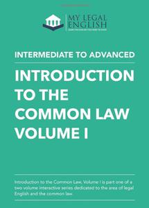 Introduction to the Common Law, Vol. 1 English for the Common Law, Italian language edition