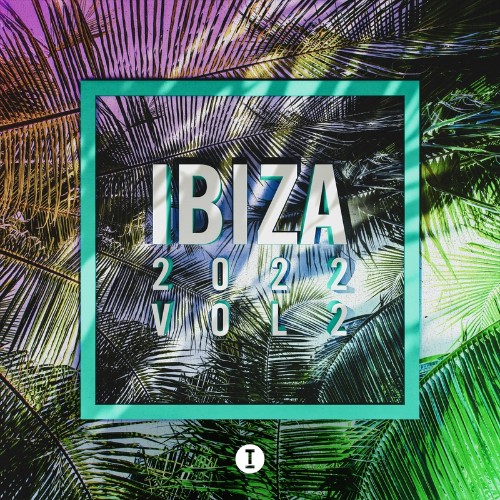 VA | Toolroom Ibiza 2022 Vol. 2 (2022) MP3