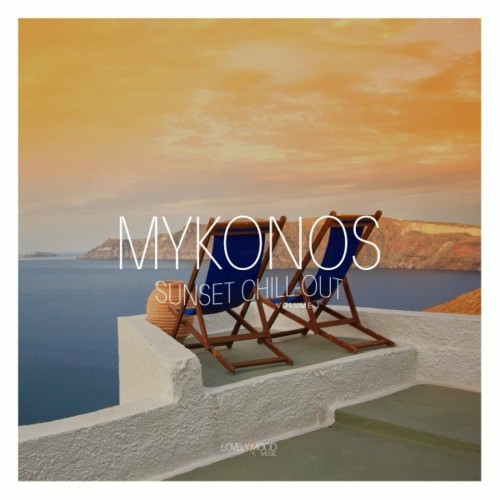 Mykonos Sunset Chil-Out, Vol. 1 (2022)