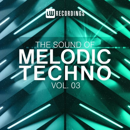 VA | The Sound Of Melodic Techno, Vol. 03 (2022) MP3