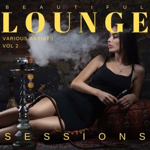 VA | Beautiful Lounge Sessions, Vol. 2 (2022) MP3