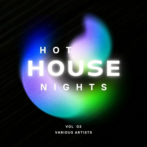 Hot House Nights, Vol. 2 (2022)